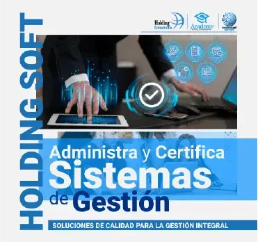 Holding Soft Administra y Certifica Sistemas de Gestión